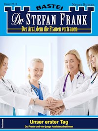 Dr. Stefan Frank 2611 - Stefan Frank - E-Book