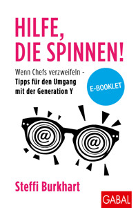 Hilfe, die spinnen! - Steffi Burkhart - E-Book