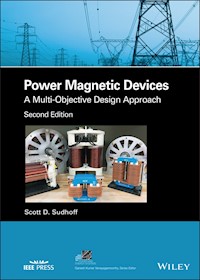Power Magnetic Devices - Scott D. Sudhoff - E-Book