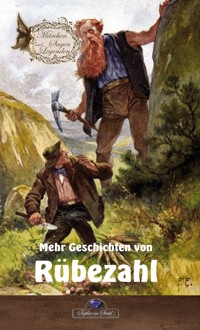 Mehr Geschichten von Rübezahl - Erik Schreiber - E-Book