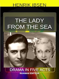 The Lady from the Sea - Henrik Ibsen - E-Book