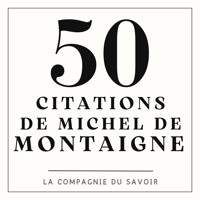 50 citations de Michel De Montaigne - Michel De Montaigne - Hörbuch