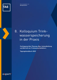 8. Kolloquium Trinkwasserspeicherung in der Praxis -  - E-Book