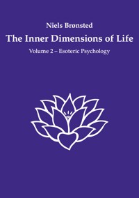 The Inner Dimensions of Life - Niels Brønsted - E-Book