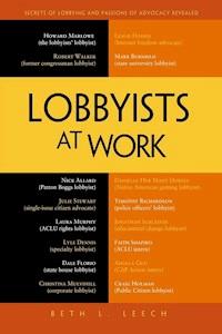 Lobbyists at Work - Beth L. Leech - E-Book