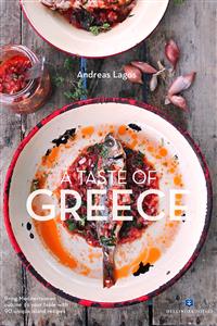 A Taste of Greece - Andreas Lagos - E-Book