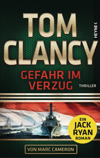 Gefahr im Verzug - Tom Clancy - E-Book