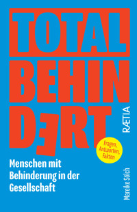 Total behindert - Mareike Sölch - E-Book