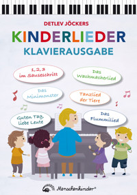 Detlev Jöckers Kinderlieder – Klavierausgabe - Detlev Jöcker - E-Book