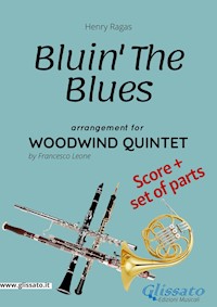 Bluin' The Blues - Woodwind Quintet score & parts - Francesco Leone - E-Book