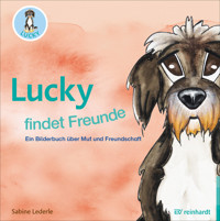 Lucky findet Freunde - Sabine Lederle - E-Book