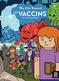 Les Vaccins - Guillaume Federighi (Hey Gee) - kostenlos E-Book