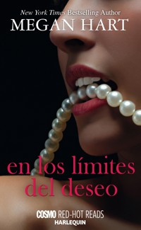 En los límites del deseo - Megan Hart - E-Book