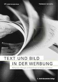 Text und Bild in der Werbung - Thomas Schierl - E-Book