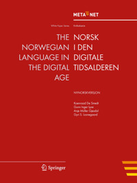 The Norwegian Language in the Digital Age -  - E-Book