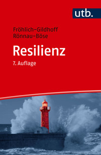 Resilienz - Klaus Fröhlich-Gildhoff - E-Book