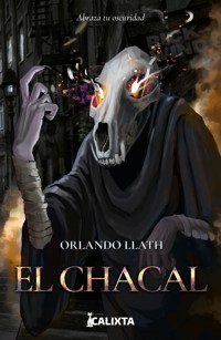 EL CHACAL - Orlando Llath - E-Book