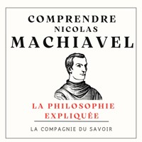 Comprendre Machiavel - Nicolas Machiavel - Hörbuch