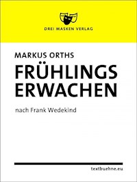 Frühlings Erwachen - Markus Orths - E-Book
