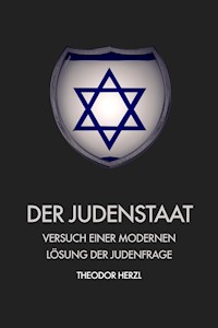 Der Judenstaat - Theodor Herzl - E-Book
