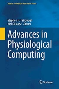 Advances in Physiological Computing -  - E-Book
