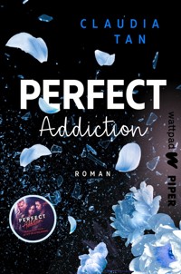 Perfect Addiction - Claudia Tan - E-Book