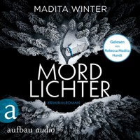 Mordlichter - Anelie Andersson ermittelt, Band 1 (Ungekürzt) - Madita Winter - Hörbuch