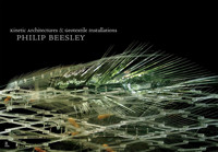 Kinetic Architectures and Geotextile Installations - Philip Beesley - E-Book