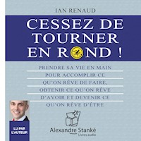 Cessez de tourner en rond - Ian Renaud - Hörbuch
