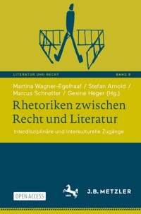 Rhetoriken zwischen Recht und Literatur -  - kostenlos E-Book