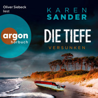 Die Tiefe: Versunken - Engelhardt & Krieger ermitteln, Band 7 (Ungekürzte Lesung) - Karen Sander - Hörbuch