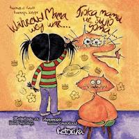 Während Mama weg war. Poka mamy ne bylo doma. - Annemarie Haufe - E-Book