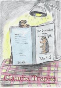Die Geschichte vom kleinen Igel Ricci - Claudia Trapka - E-Book