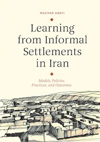 Learning from Informal Settlements in Iran - Mahyar Arefi - E-Book