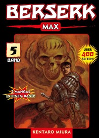Berserk Max, Band 5 - Kentaro Miura - E-Book