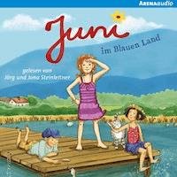 Juni im Blauen Land - Jörg Steinleitner - Hörbuch