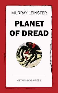 Planet of Dread - Murray Leinster - E-Book