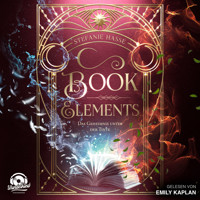 Das Geheimnis unter der Tinte - Book Elements, Band 3 (Ungekürzt) - Stefanie Hasse - Hörbuch