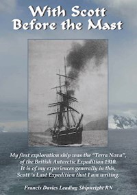 With Scott Before the Mast - Francis Davies - E-Book