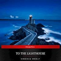 To the Lighthouse - Virginia Woolf - Hörbuch