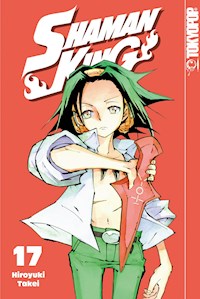 Shaman King – Einzelband 17 - Hiroyuki Takei - E-Book