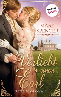 Verliebt in einen Earl - Regency Lovers 2 - Mary Spencer - E-Book