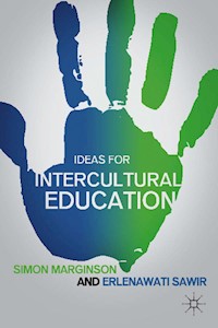 Ideas for Intercultural Education - S. Marginson - E-Book