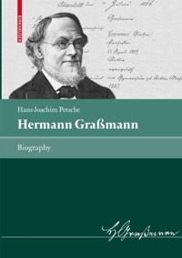 Hermann Graßmann - Hans-Joachim Petsche - E-Book