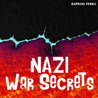 Nazi War Secrets - Raphael Terra - Hörbuch
