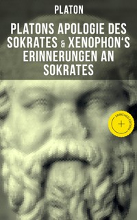Platons Apologie des Sokrates & Xenophon's Erinnerungen an Sokrates - Platón - E-Book