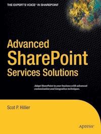 Advanced SharePoint Services Solutions - Scot P. Hillier - E-Book