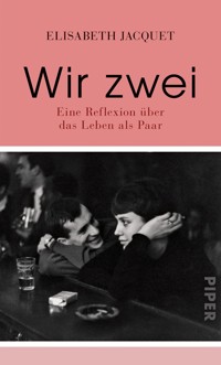 Wir zwei - Elisabeth Jacquet - E-Book