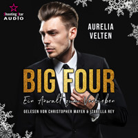 Ein Anwalt zum Verlieben - BIG FOUR, Band 3 (ungekürzt) - Aurelia Velten - Hörbuch