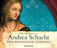 Das brennende Gewand - Andrea Schacht - Hörbuch